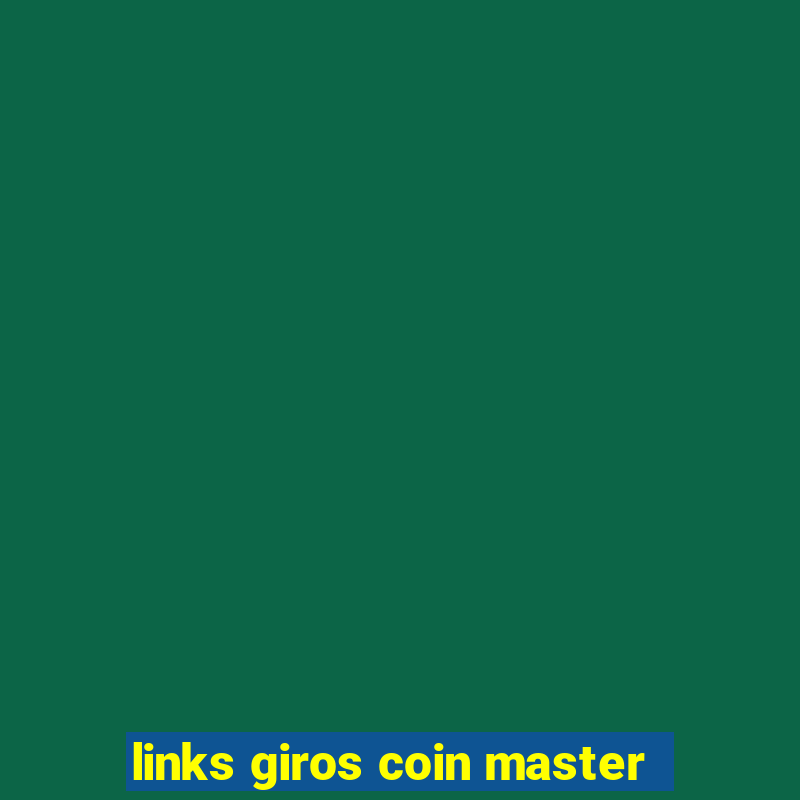 links giros coin master